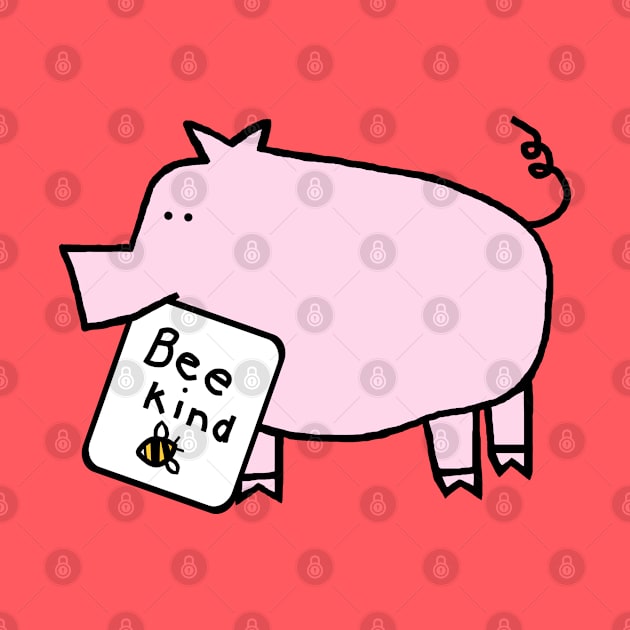 Cute Pig Be Kind by ellenhenryart