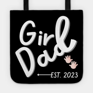 Mens Girl Dad Est 2023 First Time Girl Daddy New Dad Expecting Tote