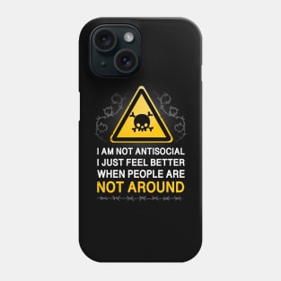 Not Around Phone Case