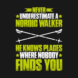 Nordic Walking Nordic Walker T-Shirt