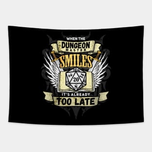 When The Dungeon Master Smiles It's Already Too Late Tabletop RPG D20 Tapestry