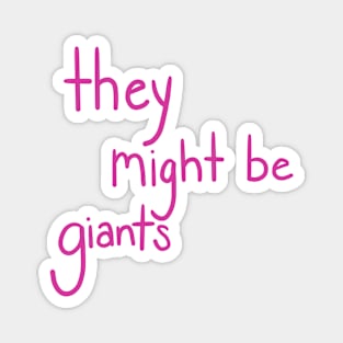 They Might Be Giants Magnet