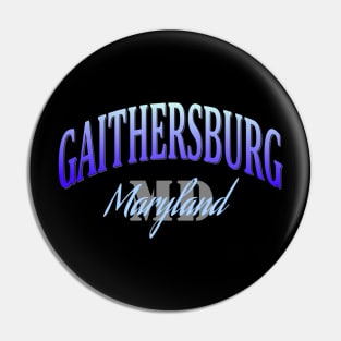 City Pride: Gaithersburg, Maryland Pin