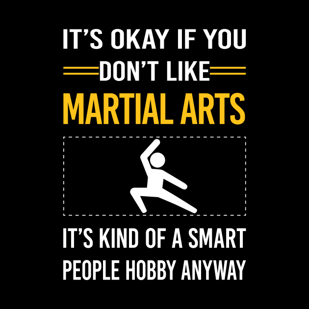 Funny Smart People Martial Arts by Happy Life