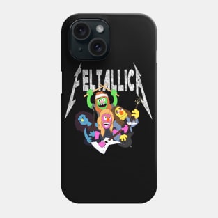 Feltallica Phone Case