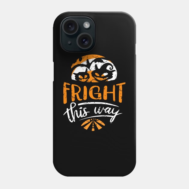 Fright this WAY Phone Case by fancimpuk