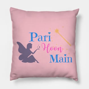 Pari Hoon Main l Bollywood l Indian movie song Pillow