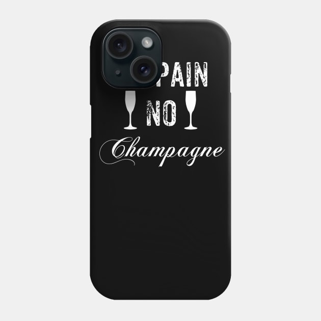 No Pain No Champagne Teal Phone Case by jmgoutdoors