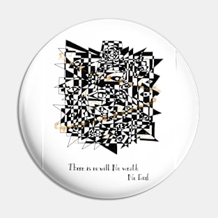 "There is no will. No wrath. No God." Pin