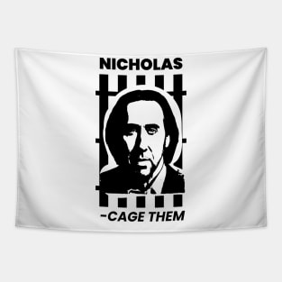 Nicholas - Cage Them Tapestry