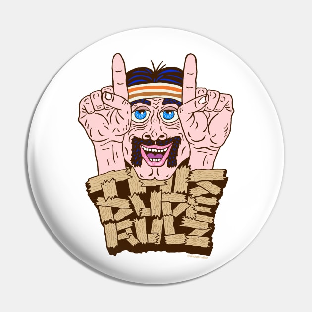 THIS DUDE RULZ Pin by andewhallart