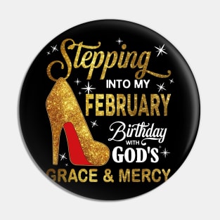 Stepping Into My February Birthday With God's Grace And Mercy Pin