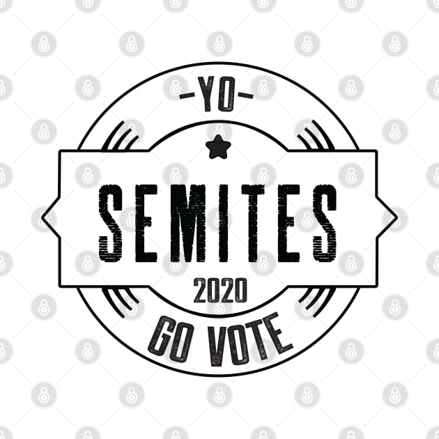 Yo Semites GO VOTE by SAM DLS