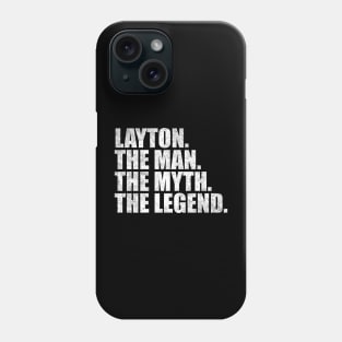 Layton Legend Layton Name Layton given name Phone Case