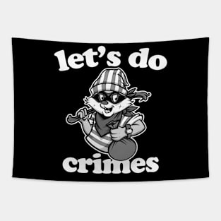 Funny Raccoon Let's Do Crimes Vintage design Tapestry