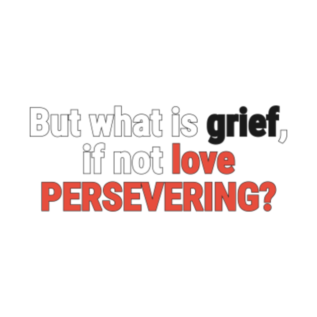 WAnda Vision, But what is grief, if not love persevering? Quotes From