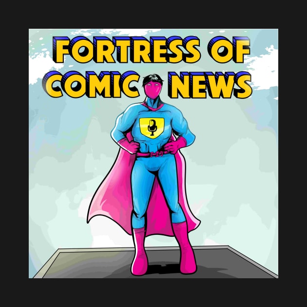 Fortress of Comics News Superhero by Fortress Comics