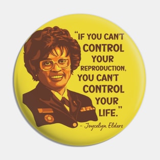 Joycelyn Elders Portrait and Quote Pin