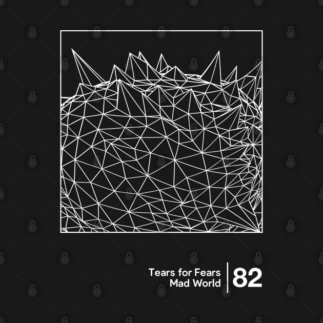Tears For Fears - Minimalist Graphic Artwork Design by saudade