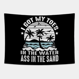 Toes In The Water Ass In The Sand Retro Summer Vacation Tapestry