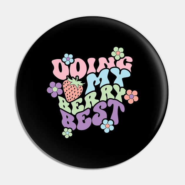 Doing My Berry Best Pin by GoodWills