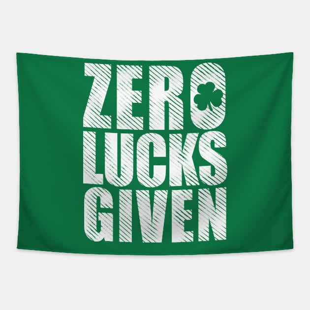 St Patricks Zero Lucks Given Tapestry by RichyTor