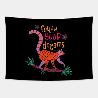 Follow Your Dreams Tapestry