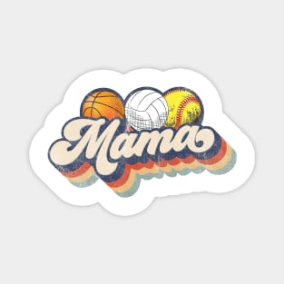 Retro Basketball Volleyball Softball Mama Magnet