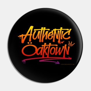 AUTHENTIC OAKTOWN – Deej Originals Pin