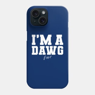 "I'm a dawg" - Ja Phone Case