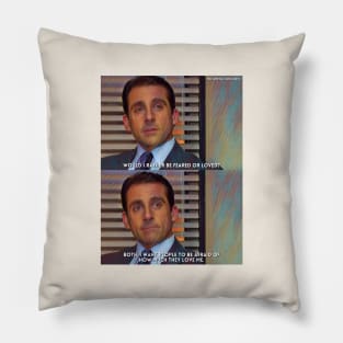 Be Feared Or Loved | The Office (2005-2013) TV Series Digital Fan Art Pillow