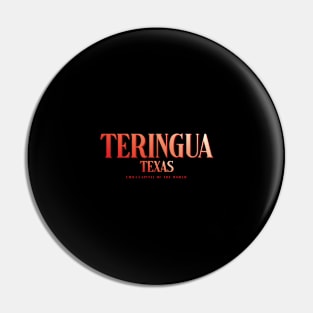 Teringua Pin