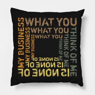 Personal Character Quote - Grunge Design Pillow