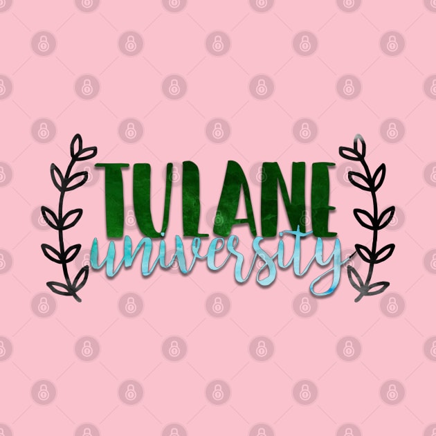 Tulane University by doodlesbydani