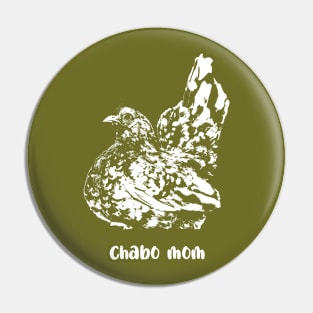 chabo mom Pin