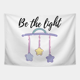 BE THE LIGHT MULTICOLORED STARS ILLUSTRATION Tapestry