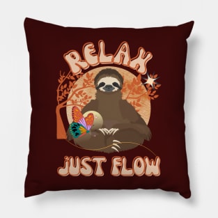 Relax, Just Flow - Funny Sloth Pillow