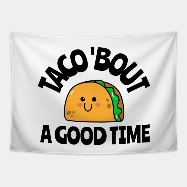 taco 'bout a good time Tapestry by juinwonderland 41