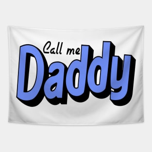 Call Me Daddy LGBT Meme Tapestry