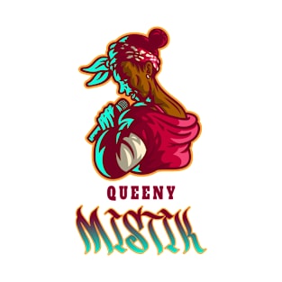 Queeny Mistik T-Shirt