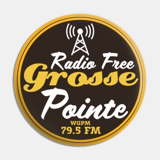 Radio Free Grosse Pointe Pin