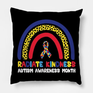 Autism Awareness month - radiate kindness teacher Pillow