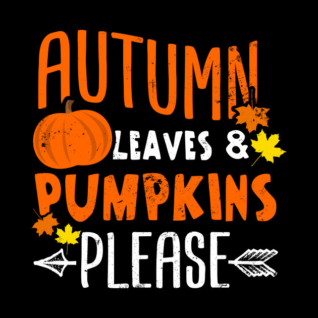 Hello Autumn Shirt Autumn Leaves Pumpkins Please Gift Hello