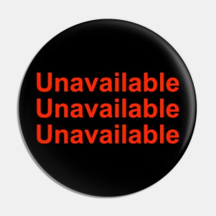 Unavailable Pin