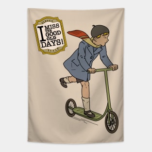 I miss the good old days! Scooter riding! Tapestry