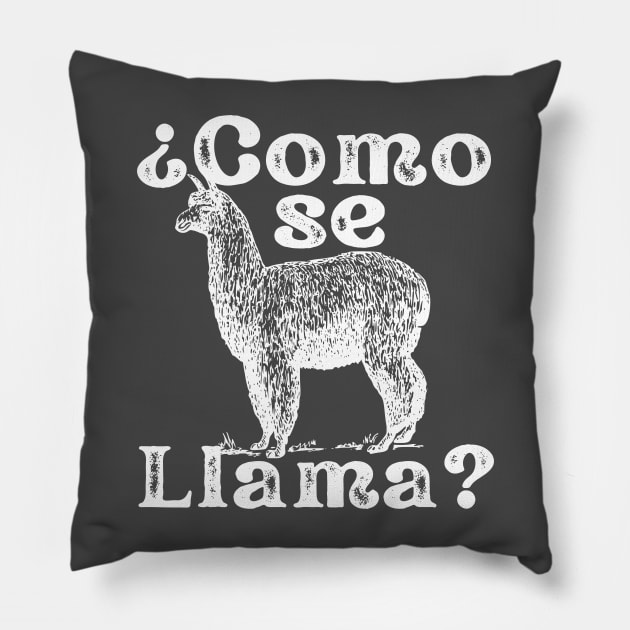 Como Se Llama Funny Vintage Style Spanish Language Pillow by DetourShirts