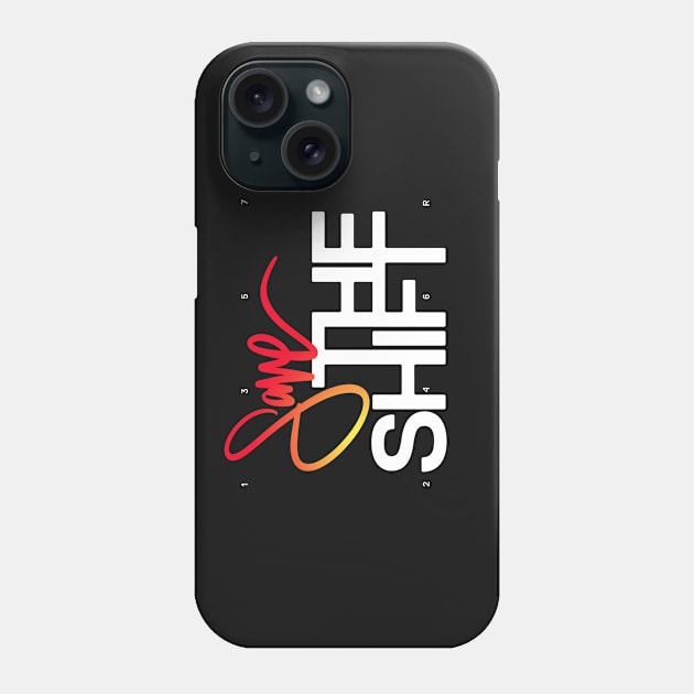 Save The Shift Phone Case by aquaticform