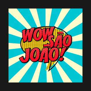 wowsaojoao T-Shirt