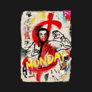 Monday And Money T-Shirt