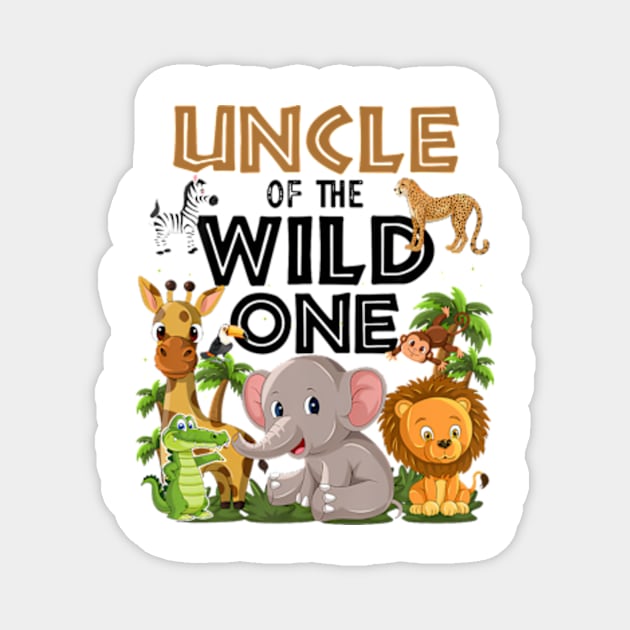 Uncle Of The Wild One Birthday 1st Safari Jungle Family Magnet by Eduardo